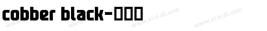 cobber black字体转换 cobber black字体转换
